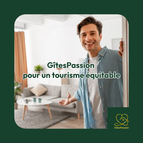 GîtesPassion pour un tourisme équitable